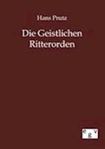 Die Geistlichen Ritterorden