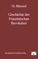 Geschichte Der Französischen Revolution