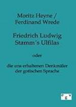 Friedrich Ludwig Stamms Ulfilas