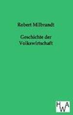 Geschichte Der Volkswirtschaft