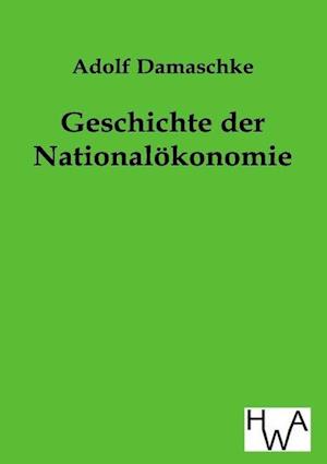 Geschichte Der Nationalokonomie