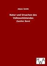 Natur und Ursachen des Volkswohlstandes