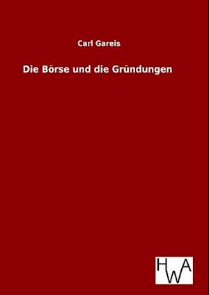 Die Börse Und Die Gründungen