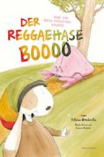 Der Reggaehase BOOOO und die rosa Monsterkrabbe