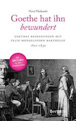 Goethe hat ihn bewundert