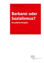 Barbarei oder Sozialismus?