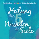 Heilung der 5 Wunden der Seele - Karten