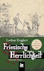 Friesische Herrlichkeit