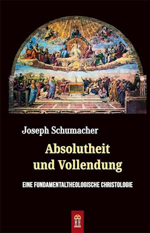 Absolutheit und Vollendung