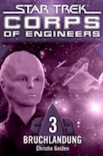 Star Trek - Corps of Engineers 03: Bruchlandung