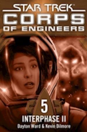 Star Trek - Corps of Engineers 05: Interphase 2