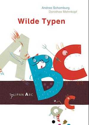 Wilde Typen