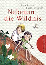 Nebenan die Wildnis