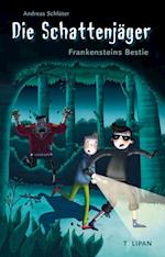 Die Schattenjäger - Frankensteins Bestie