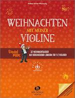 Weihnachten mit meiner Violine (mit Audio-Download)