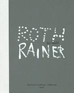 Dieter Roth & Arnulf Rainer: Collaborations