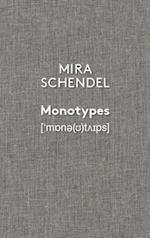 Mira Schendel: Monotypes