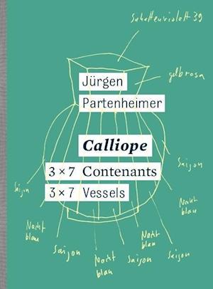 Jurgen Partenheimer: Calliope