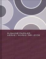 Susanne Paesler: Works 1991-2006