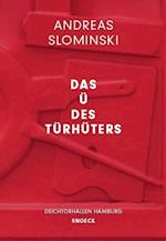 Andreas Slominski: Das U des Turhuter