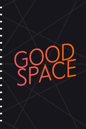 Good Space