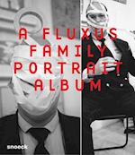 Wolfgang Trager: A Fluxus Family Portrait Album