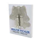 Walter Pichler: Objects