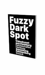 Fuzzy Dark Spot