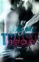 Trust - Vertraue