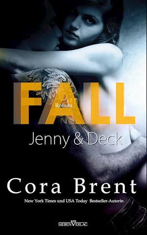 Fall - Jenny und Deck