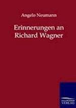 Erinnerungen an Richard Wagner