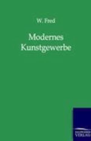 Modernes Kunstgewerbe