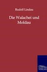 Die Walachei Und Moldau