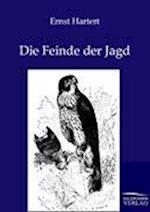 Die Feinde Der Jagd