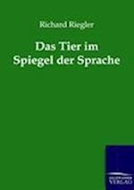 Das Tier Im Spiegel Der Sprache