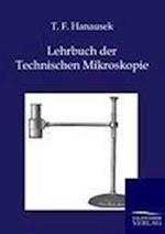 Lehrbuch der Technischen Mikroskopie