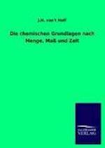 Die chemischen Grundlagen nach Menge, Maß und Zeit