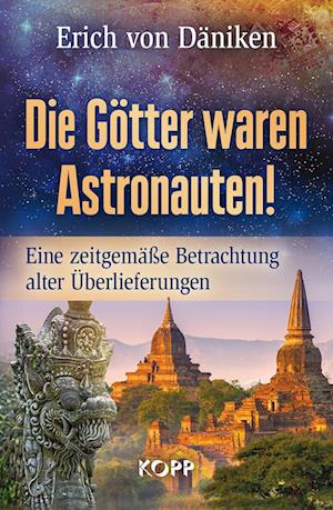 Die Götter waren Astronauten