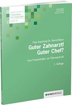 Guter Zahnarzt! Guter Chef?