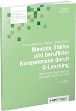 Mentale Stärke und berufliche Kompetenzen durch E-Learning