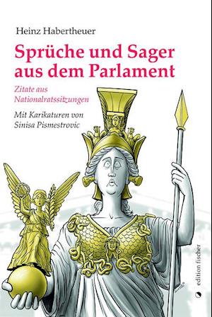 Sprüche und Sager aus dem Parlament