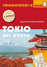 Tokio mit Kyoto - Reisefuhrer von Iwanowski