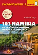 101 Namibia - Reiseführer von Iwanowski