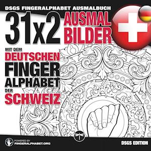 31x2 Ausmalbilder Mit Dem Deutschen Fingeralphabet Der Schweiz