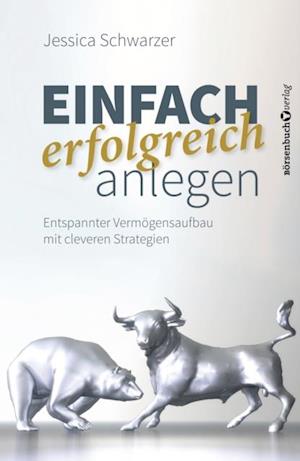 Einfach erfolgreich anlegen