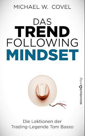 Das Trendfollowing-Mindset