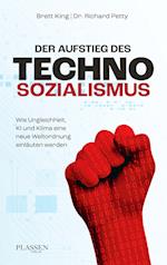 Der Aufstieg des Technosozialismus