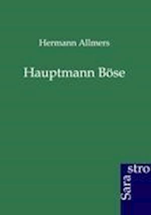 Hauptmann Böse