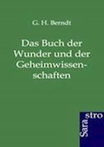 Das Buch der Wunder und der Geheimwissenschaften