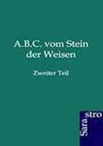 A.B.C. vom Stein der Weisen